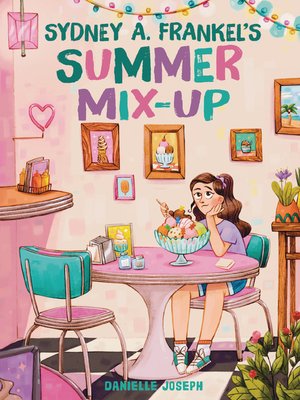 cover image of Sydney A. Frankel's Summer Mix-Up